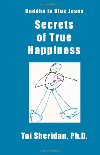Secrets of True Happiness