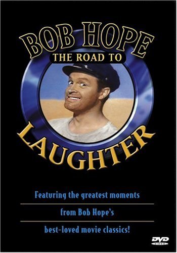 Bob Hope – The Road to Laughter