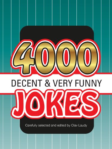 4000 decent very funny jokes