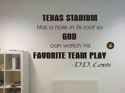 Texas Stadium Dallas Cowboys funny football famous quote Wall Art Vinyl Decal Sticker w/ FREE Sakari Graphics Decal