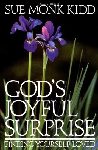 God’s Joyful Surprise: Finding Yourself Loved