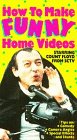 How to Make Funny Home Videos [VHS]