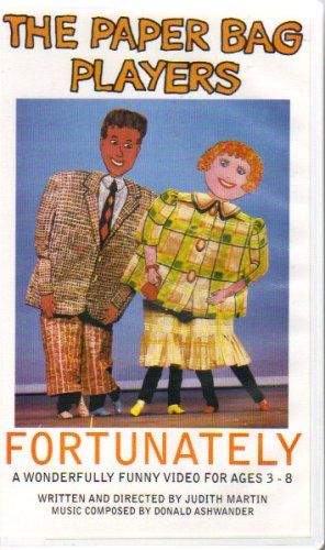 THE PAPER BAG PLAYERS–”FORTUNATELY”–A WONDERFULLY FUNNY VIDEO FOR AGES 3-8 (VHS TAPE)