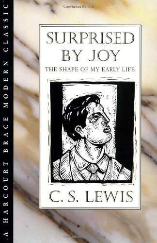 Surprised by Joy: The Shape of My Early Life