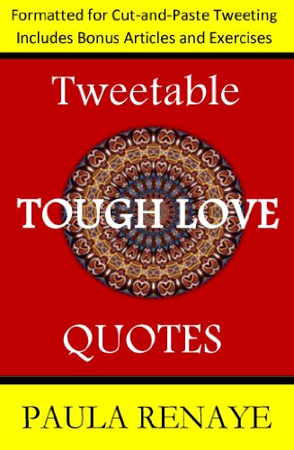 Tweetable Tough Love Quotes