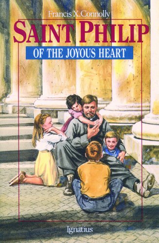 Saint Philip of the Joyous Heart (Vision Books) Saint Philip of the Joyous Heart (Vision Books)