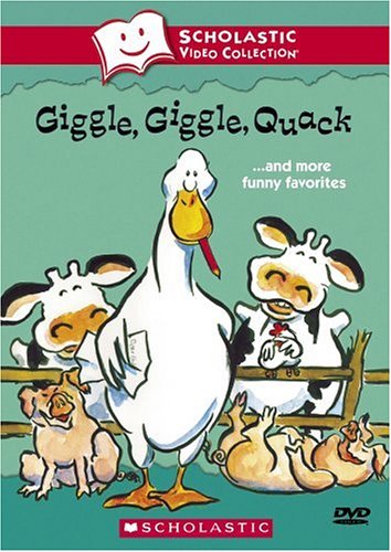 Giggle, Giggle, Quack… and More Funny Favorites (Scholastic Video Collection)