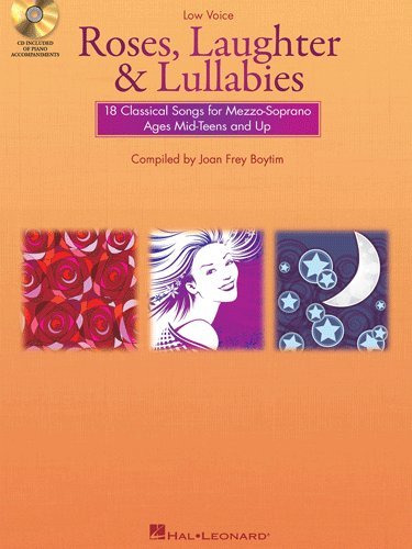 Roses, Laughter and Lullabies – for Mezzo-Soprano (Alto) and Piano – Bk+CD