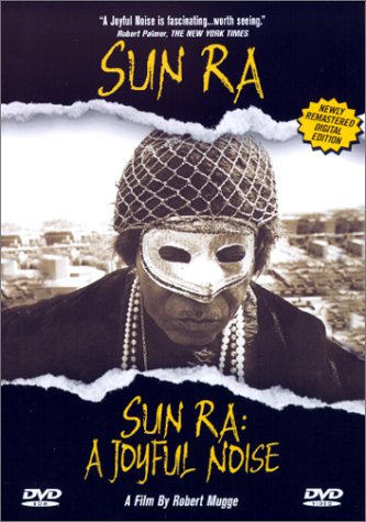 Sun Ra – A Joyful Noise