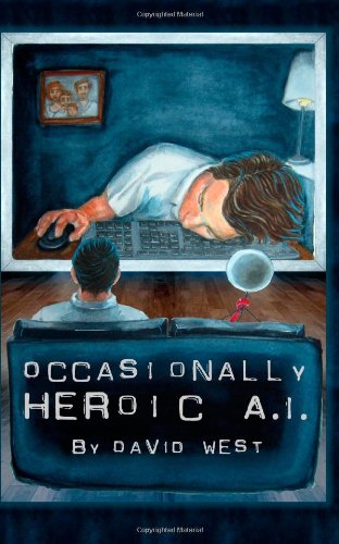 Occasionally Heroic A.I.