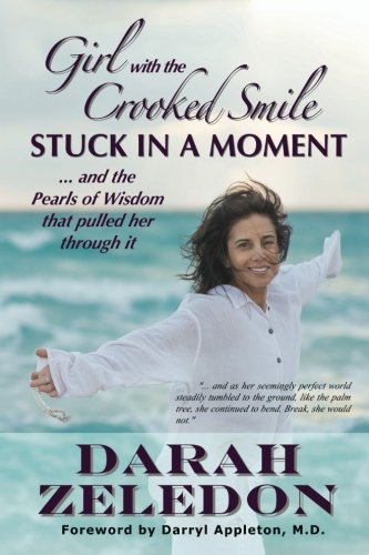 Girl with the Crooked Smile: Stuck In A Moment … and the Pearls of Wisdom that pulled her through it
