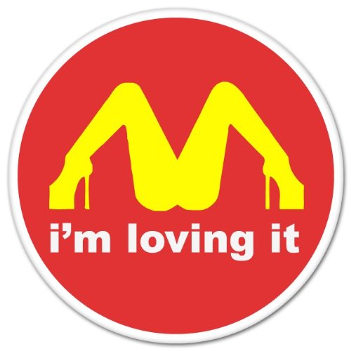 I’M Loving It McDonald’s Funny car bumper sticker window decal 4″ x 4″