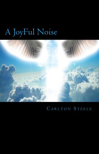 A JoyFul Noise A JoyFul Noise