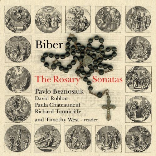 Biber: The Rosary Sonatas