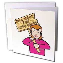 Dooni Designs Humorous Bribery Signs Sarcasm Designs – Funny Humorous Woman Girl With A Sign Will Work For Video Games – Greeting Cards-6 Greeting Cards with envelopes