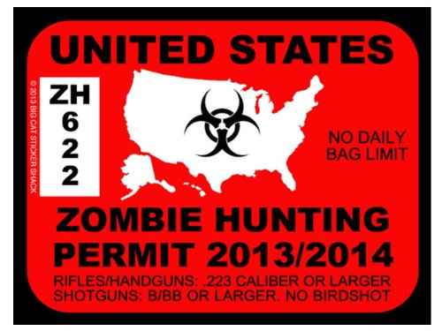 United States Zombie Hunting Permit (Bumper Sticker) United States Zombie Hunting Permit (Bumper Sticker)