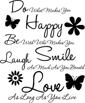 Do What Makes You Happy Vinyl Decal
