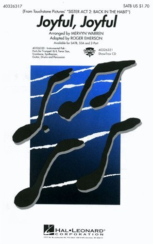 Joyful, Joyful (from Sister Act 2) – SATB Choral Sheet Music