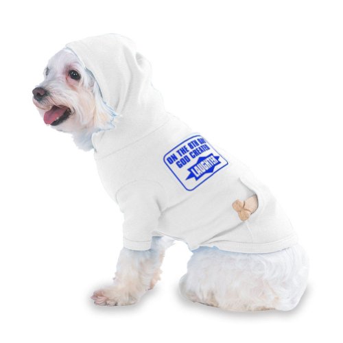 ON THE 8TH DAY GOD CREATED LAUGHTER Hooded (Hoody) T-Shirt with pocket for your Dog or Cat XS White