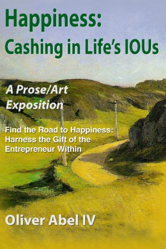 Happiness: Cashing in Life’s IOUs