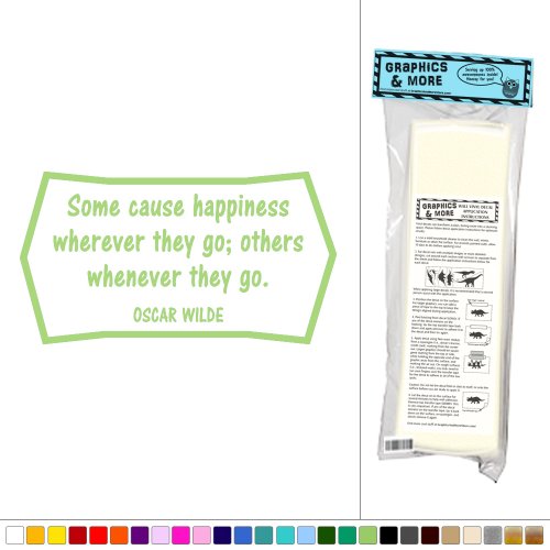 Some Cause Happiness Wherever Whenever Go – Oscar Wilde Quote Funny – Vinyl Sticker Decal Wall Art Decor – Olive