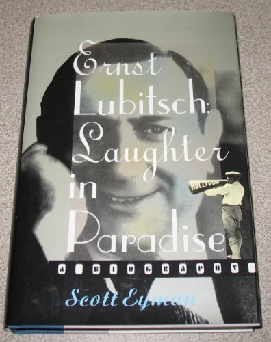 Ernst Lubitsch: Laughter in Paradise