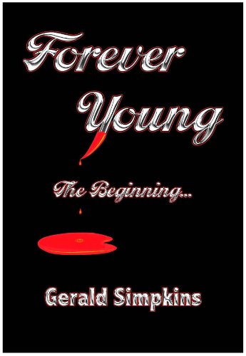Forever Young The Beginning…