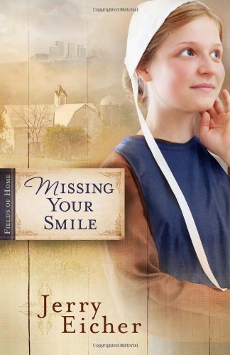Missing Your Smile (Fields of Home)
