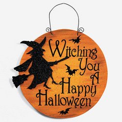 WITCHING YOU A HAPPY HALLOWEEN SIGN