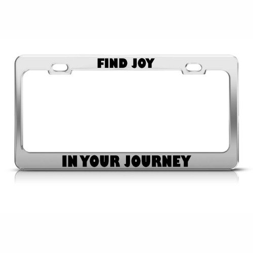 Find Joy In Your Journey license plate frame Tag Holder