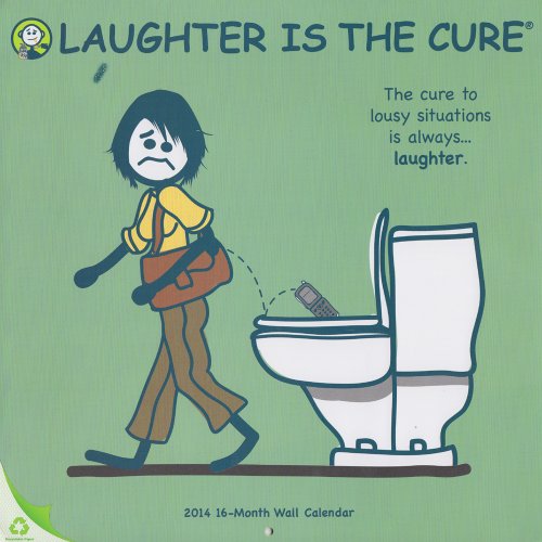 Laughter is the Cure 2014 16-Month Wall Calendar (Deluxe Environment-Friendly FSC-Certified)