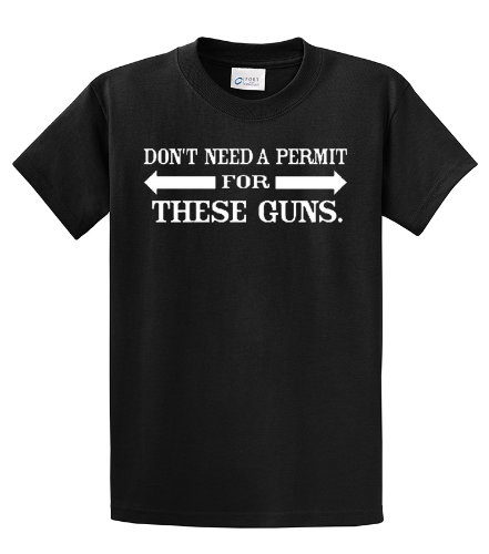 Funny T-Shirts Size S (Don’t Need A Permit For These Guns) Humorous Slogans Comical Sayings Shirt; Great Gift Ideas for Adults, Men, Boys, Youth, & Teens, Collectible Novelty Shirts