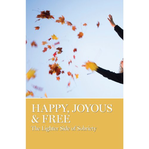 Happy, Joyous & Free