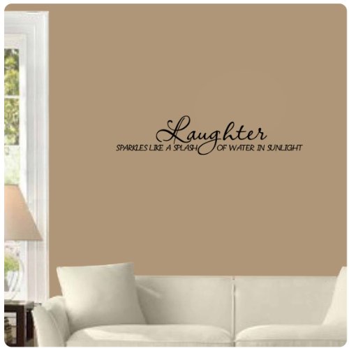 Laughter sparkles like a splash of water in sunlight Wall Decal Sticker Art Mural Home D?cor Quote