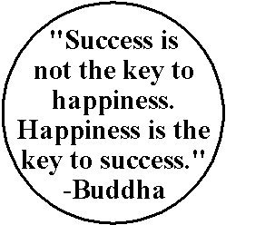 ” Success is not the key to happiness – Happiness is the key to success ” Buddha 1.25″ Pinback Button Badge / Pin – Quote Saying Inspirational Life Proverb