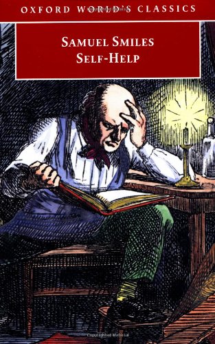 Self-Help (Oxford World’s Classics)