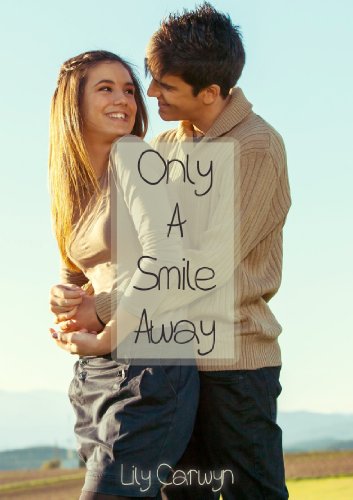 Only a Smile Away (First Kiss Romances)