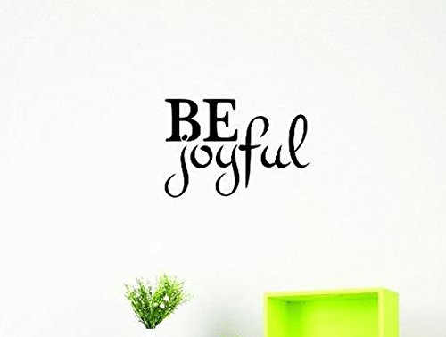 Design with Vinyl Top Selling Decals Be Joyful Wall Art