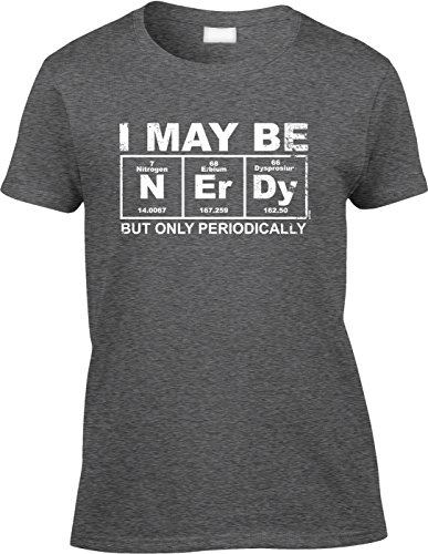 Blittzen Womens/Ladies I May Be Nerdy But Only Periodically, XL, Dark Heather Blittzen Womens/Ladies I May Be Nerdy But Only Periodically, XL, Dark Heather