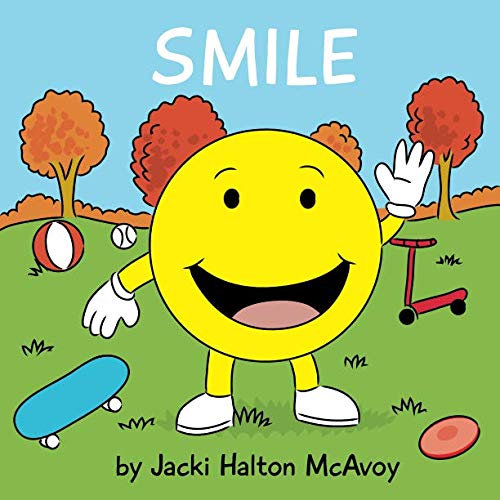 Smile (I Am My Feelings)