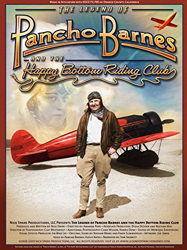 The Legend of Pancho Barnes and the Happy Bottom Riding Club