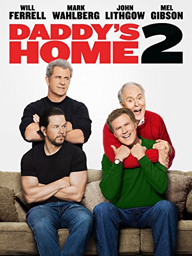 Daddy’s Home 2