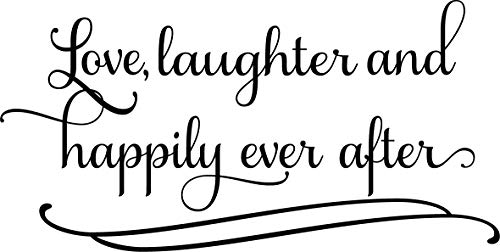 Vinyl Wall Art Decal – Love Laughter and Happily Ever After – 24″ x 48″ – Happy Couple Love Quote Home Bedroom Living Room Wall Decor – Inspirational Waterproof Decoration Vinyl Sticker