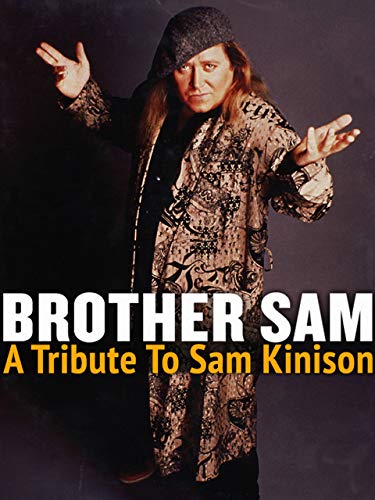 Brother Sam: A Tribute To Sam Kinison