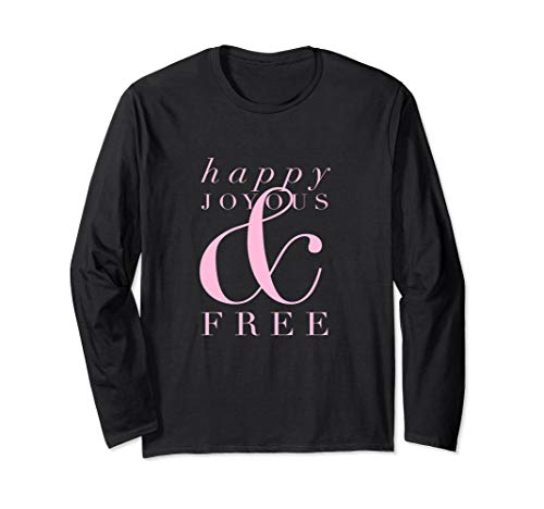 Happy Joyous And Free AA NA Sobriety Fall Tee