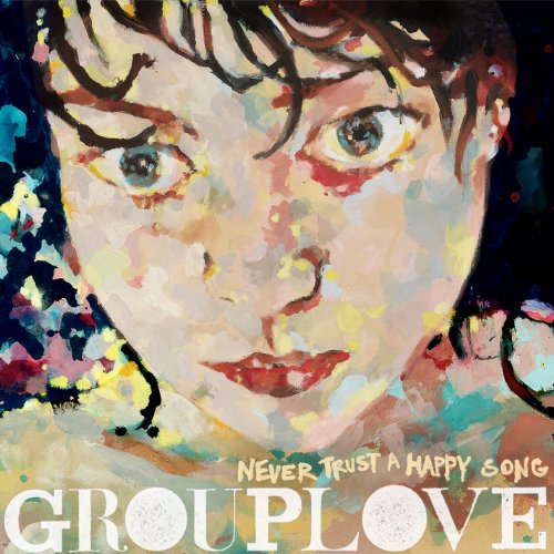 Never Trust A Happy Song (Vinyl)