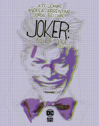 Joker Killer Smile #2 (Of 3) First Printing