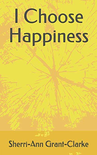 I Choose Happiness