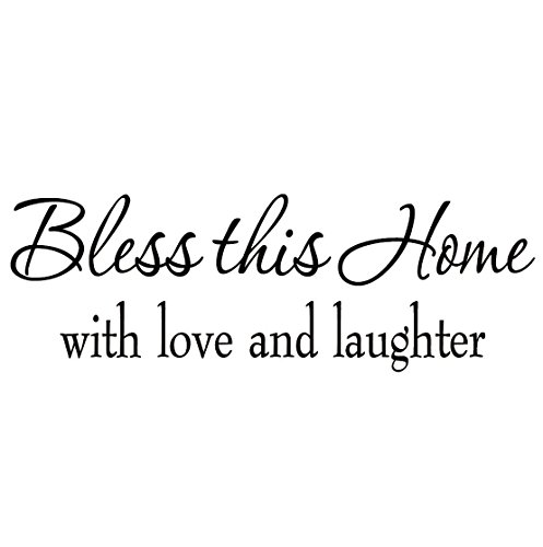 Vinyl Decal Bless This Home with Love and Laughter Wall Quote