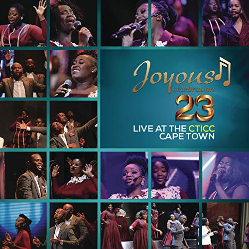 Joyous Celebration 23 – Live at the CTICC Cape Town (Live)